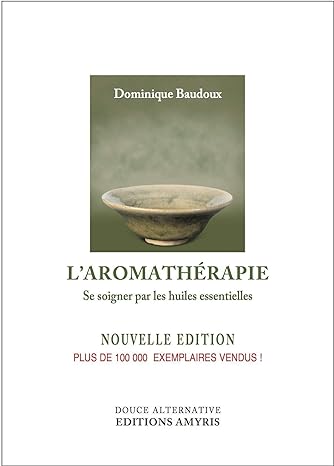 L'aromathérapie (1 Livre)