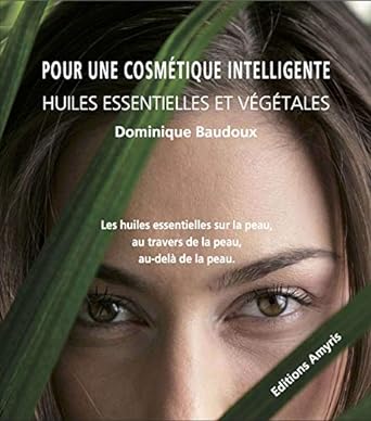 Pour Une Cosmétique Intélligente (1 Livre)